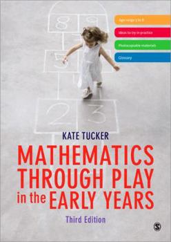 Paperback Mathematics Through Play in the Early Years Book