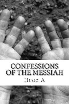 Paperback Confessions of the Messiah Book
