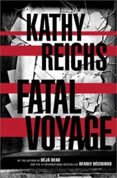 Fatal Voyage - Book #4 of the Temperance Brennan