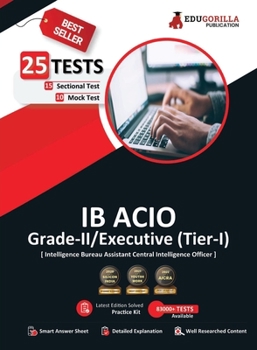 Paperback IB ACIO Grade II/Executive Exam 2023 (English Edition) - 10 Mock Tests and 15 Sectional Tests (1300 Solved Objective Questions with Free Access to Onl Book