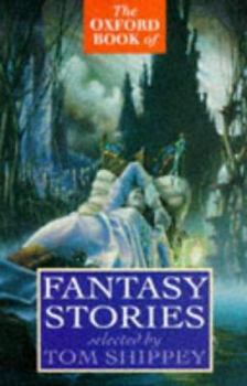 Paperback The Oxford Book of Fantasy Stories Book