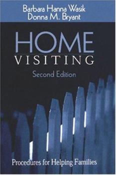 Paperback Home Visiting: Procedures for Helping Families Book