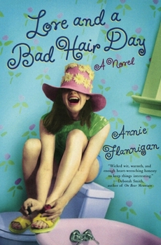 Paperback Love and a Bad Hair Day Book