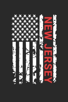 New Jersey: New Jersey Notebook Composition Cute White And Black USA Flag- Writing Journal Notebook To Take Notes For Students, Teachers, Travelers ... Journal Planner, Blank Book 6 X 9 110 Pages