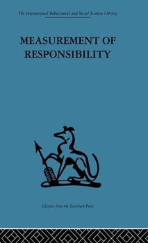 Hardcover Measurement of Responsibility: A study of work, payment, and individual capacity Book