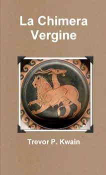 Paperback La Chimera Vergine [Italian] Book