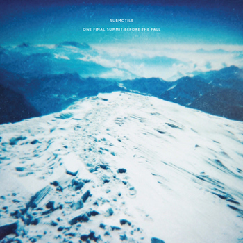Vinyl Submotile   One Final Summit Before The Book