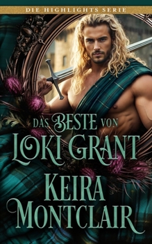 Paperback Das Beste von Loki Grant (Die Highlights Serie) (German Edition) [German] Book