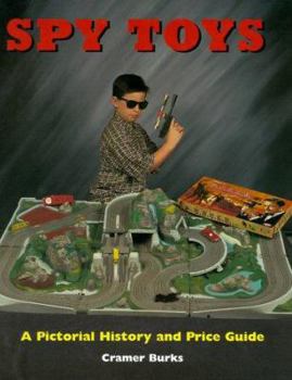 Paperback Spy Toys: A History and Price Guide Book