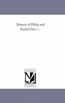 Paperback Memoir of Philip and Rachel Price ... Book