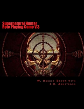 Paperback Supernatural Hunter Role Playing Game V.3 Book