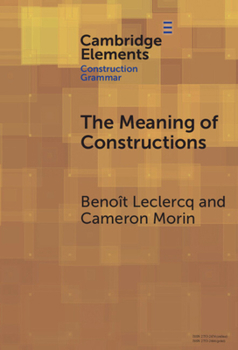 Hardcover The Meaning of Constructions Book