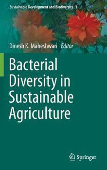 Hardcover Bacterial Diversity in Sustainable Agriculture Book