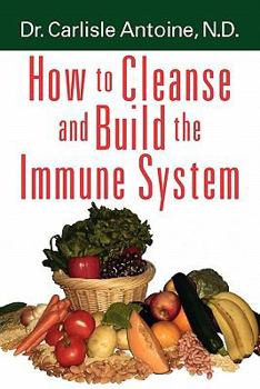 Paperback How to Cleanse and Build the Immune System Book