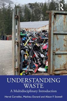 Paperback Understanding Waste: A Multidisciplinary Introduction Book