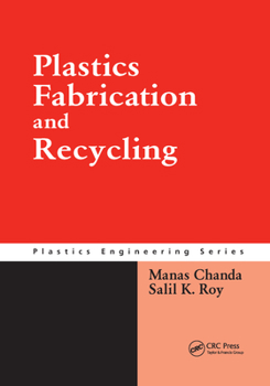 Paperback Plastics Fabrication and Recycling Book