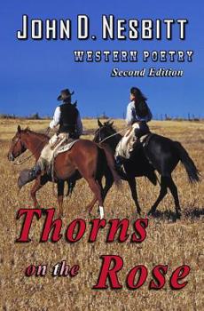 Paperback Thorns on the Rose: Western Poetry Book