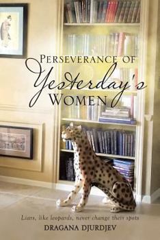 Paperback Perseverance of Yesterday's Women Book