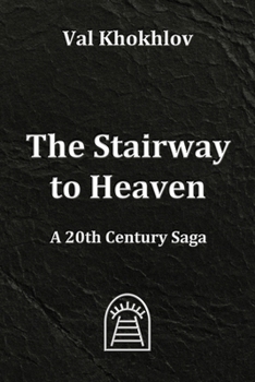 The Stairway to Heaven: A 20th Century Saga