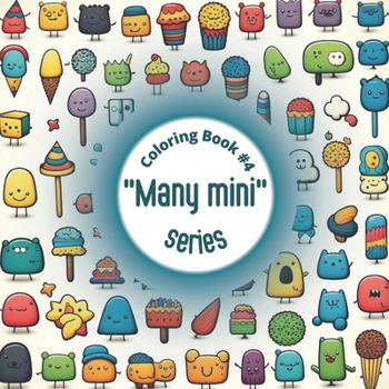 Paperback "Many mini" series Coloring Book #4 Book