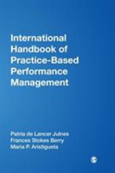 Hardcover International Handbook of Practice-Based Performance Management Book