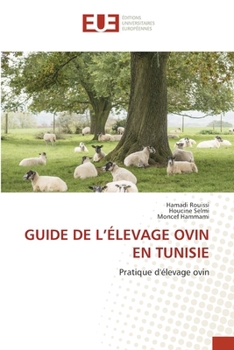 Paperback Guide de l'Élevage Ovin En Tunisie [French] Book