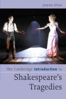 The Cambridge Introduction to Shakespeare's Tragedies - Book  of the Cambridge Introductions to Literature