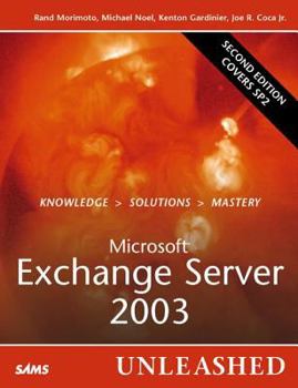 Paperback Microsoft Exchange Server 2003 Unleashed Book