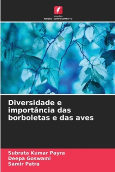 Paperback Diversidade e importância das borboletas e das aves [Portuguese] Book