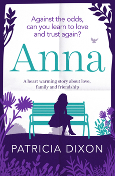 Paperback Anna: A Heartwarming Story about Love, Family and Friendship Book