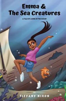 Paperback Emma and The Sea Creatures (Full Color) Book