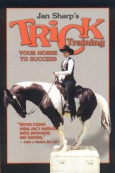 Paperback Trick Training Your Horse to Success Book