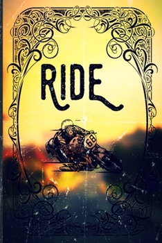 Ride: Cool Vintage Style Blank Journal