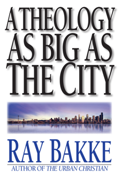 Paperback A Theology as Big as the City Book
