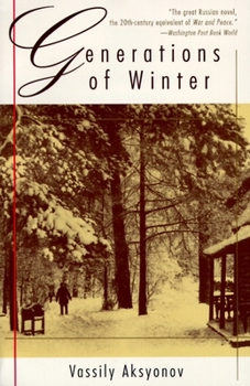 Generations of Winter - Book  of the Московская сага