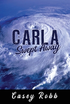 Paperback Carla, Swept Away: A Journey through Ten Stories Book