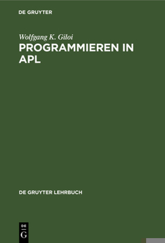 Hardcover Programmieren in APL [German] Book