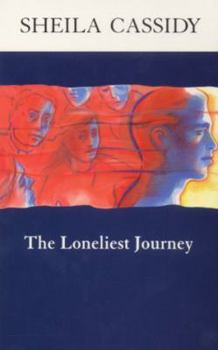 Hardcover The Loneliest Journey Book