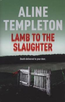 Hardcover Lamb to the Slaughter. Aline Templeton Book