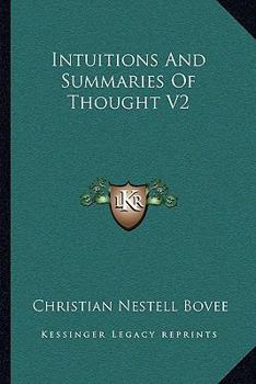 Intuitions And Summaries Of Thought V2