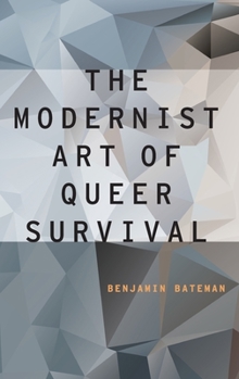 Hardcover Modernist Art of Queer Survival (UK) Book