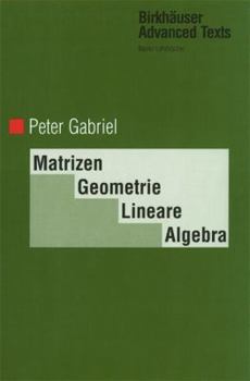 Paperback Matrizen, Geometrie, Lineare Algebra [German] Book