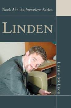 Paperback Linden: Book 5 in the Impatiens Series Book