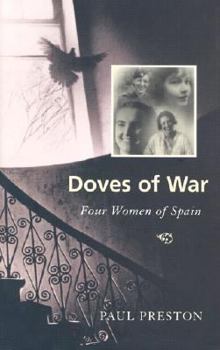 Hardcover Doves of War: Four Women of Spain Book