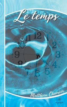 Paperback Le temps [French] Book
