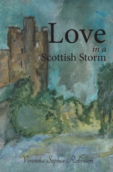 Paperback Love In A Scottish Storm Book