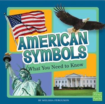 American Symbols: What You Need to Know - Book  of the Fact Files