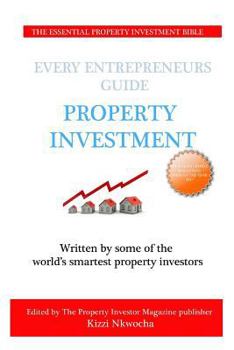 Paperback Every Entrepreneurs Guide Property Investment Book