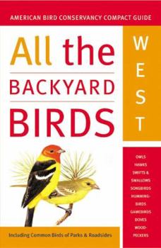 Paperback All the Backyard Birds: West Book
