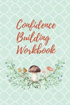 Paperback Confidence Building Workbook Book